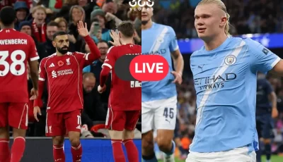 بث مباشر ليفربول ومانشستر سيتي الآن: مشاهدة كلاسيكو الدوري الإنجليزي